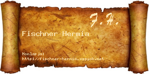 Fischner Hermia névjegykártya
